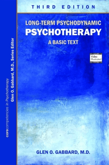 Long-Term Psychodynamic Psychotherapy av Glen O. MD (Clinical Professor of Psychiatry and Training and Supervising Analyst Center for Psychoanalytic S