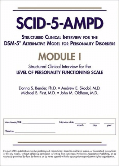 Structured Clinical Interview for the DSM-5¿ Alternative Model for Personality Disorders (SCID-5-AMP av Donna S. (Director Counseling and Psychol Bend