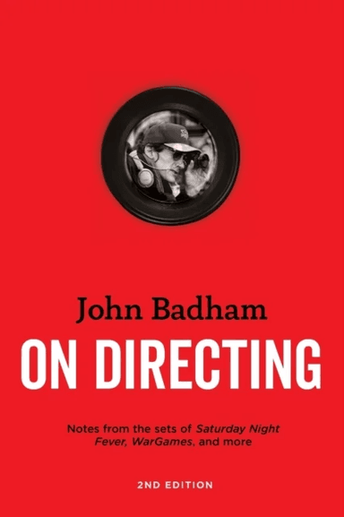 On Directing av John Badham