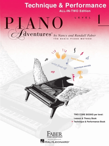 Piano Adventures All-In-Two Level 1 Tech. &amp; Perf.