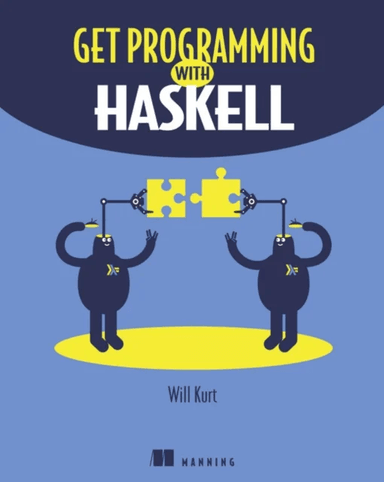 Get Programming with Haskell av Will Kurt