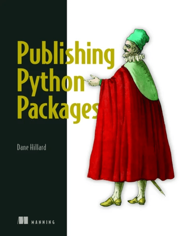 Publishing Python Packages av Dane Hillard