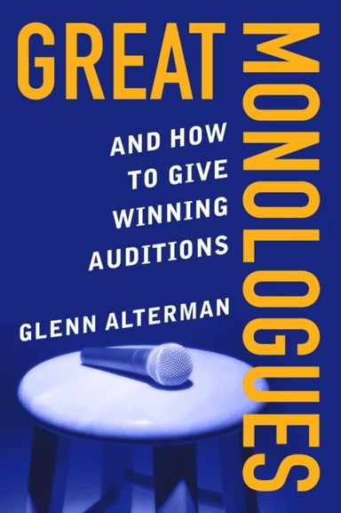 Great Monologues av Glenn Alterman
