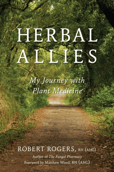 Herbal Allies av Robert Rogers