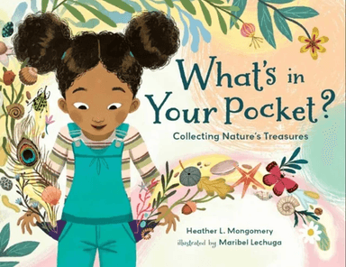 What's in Your Pocket? av Heather L. Montgomery, Maribel Lechuga