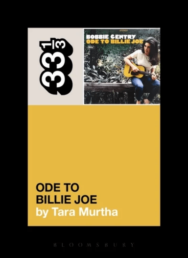 Bobbie Gentry's Ode to Billie Joe av Tara Murtha