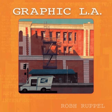 Graphic LA Revised Edition av Robh Ruppel