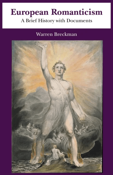 European Romanticism av Warren Breckman