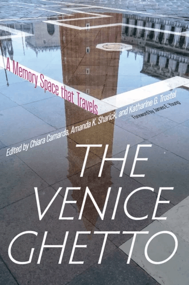 The Venice Ghetto av James E. Young