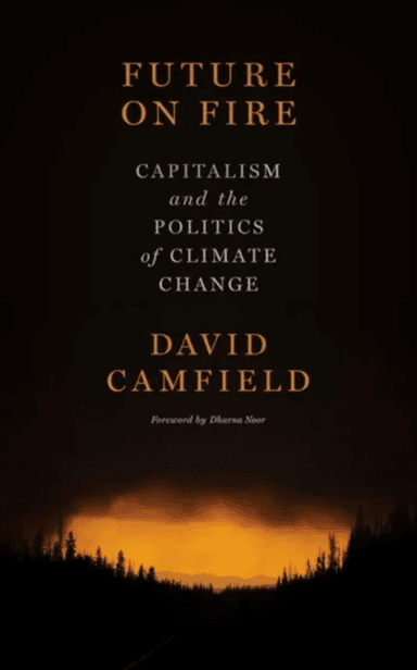 Future On Fire av David Camfield