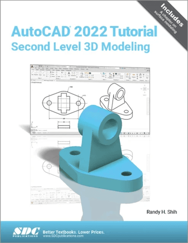 AutoCAD 2022 Tutorial Second Level 3D Modeling av Randy H. Shih