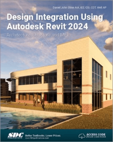 Design Integration Using Autodesk Revit 2024 av Daniel John Stine