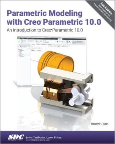 Parametric Modeling with Creo Parametric 10.0 av Randy H. Shih