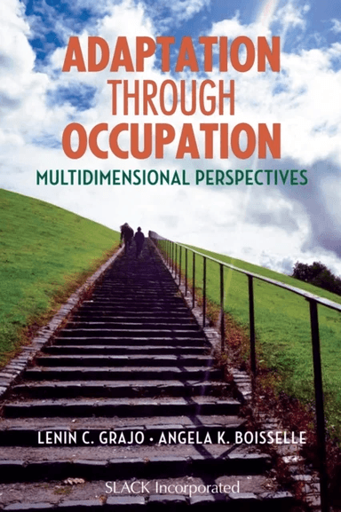 Adaptation Through Occupation av Lenin C. Grajo, Angela K. Boisselle