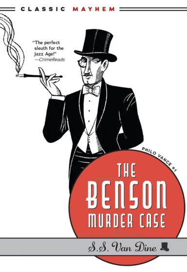 The Benson Murder Case av S.S. Van Dine