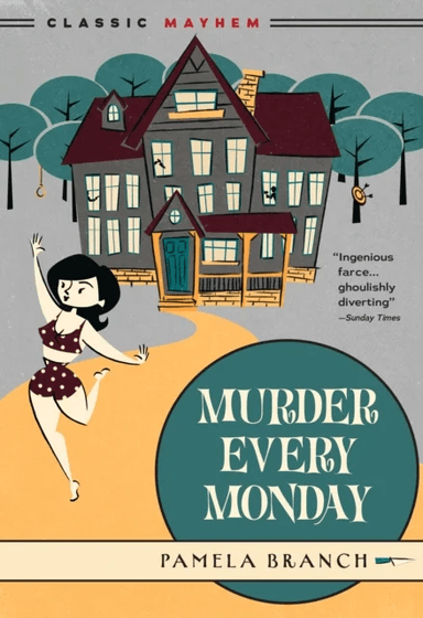 Murder Every Monday av Pamela Branch