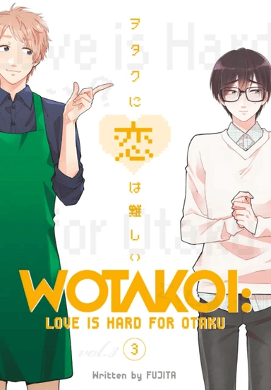 Wotakoi: Love Is Hard For Otaku 3 av Fujita