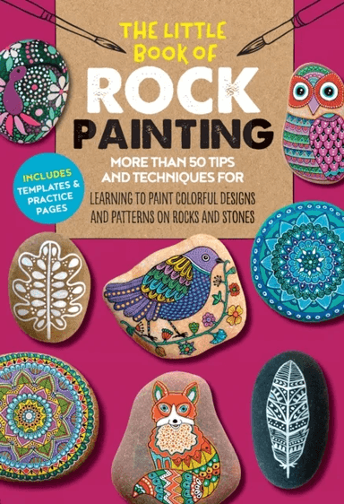 The Little Book of Rock Painting av F. Sehnaz Bac, Marisa Redondo, Margaret Vance