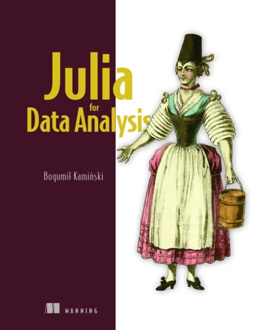 Julia for Data Analysis av Bogumil Kaminski