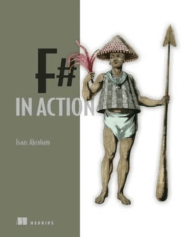 F# in Action av Isaac Abraham