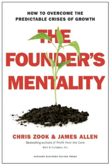 The Founder's Mentality av Chris Zook, James Allen