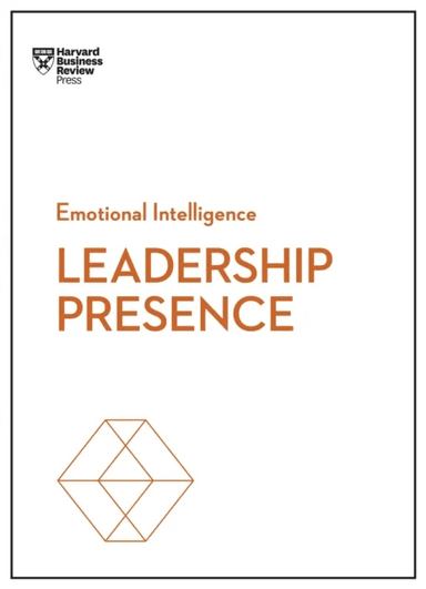 Leadership Presence (HBR Emotional Intelligence Series) av Harvard Business Review, Amy J.C. Cuddy, Deborah Tannen, Amy Jen Su, John Beeson