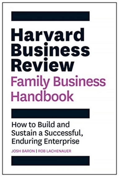 Harvard Business Review Family Business Handbook av Josh Baron, Rob Lachenauer