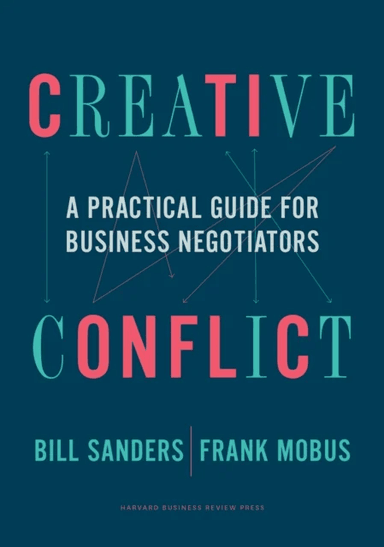 Creative Conflict av Bill Sanders, Frank Mobus