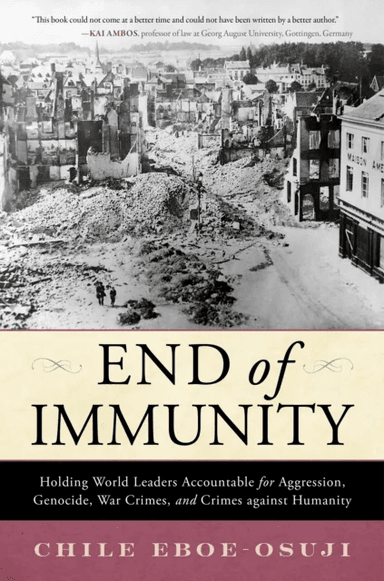 End of Immunity av Chile Eboe-Osuji