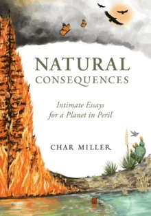 Natural Consequences av Char Miller