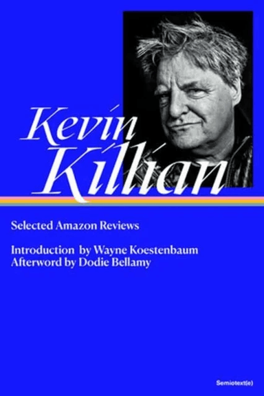 Selected Amazon Reviews av Kevin Killian, Wayne Koestenbaum