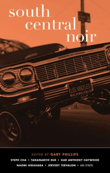 South Central Noir av Gary Phillips