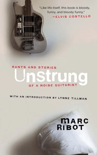 Unstrung av Marc Ribot