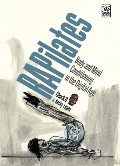 RAPilates av Chuck D