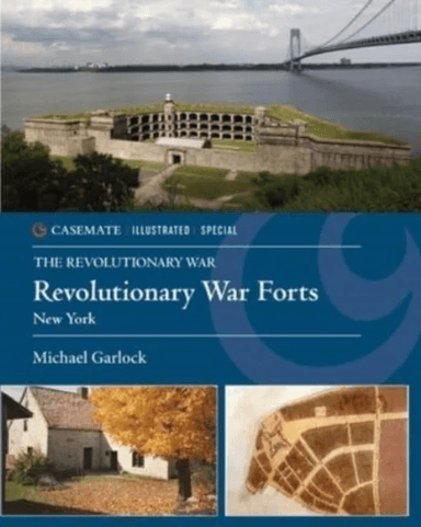 Revolutionary War Forts av Michael Garlock