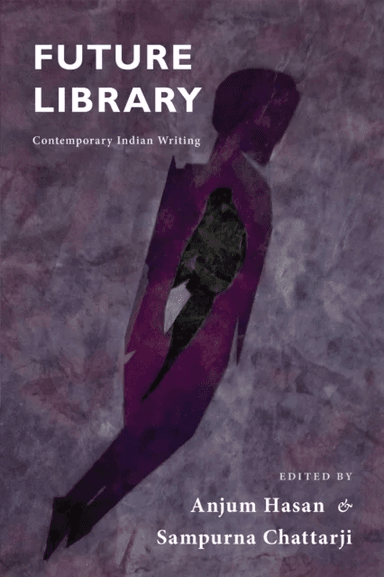 The Red Hen Anthology of Contemporary Indian Writing