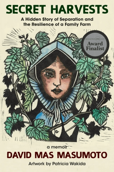 Secret Harvests av David Mas Masumoto