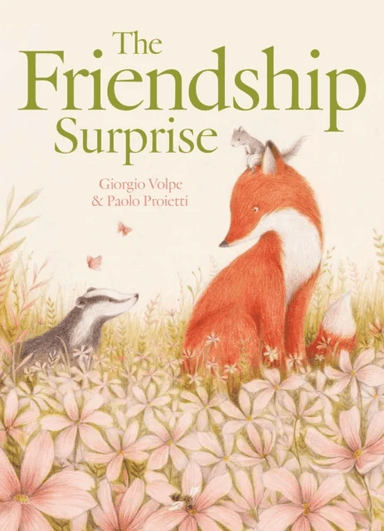 The Friendship Surprise av Giorgio Volpe