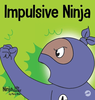 Impulsive Ninja av Mary Nhin