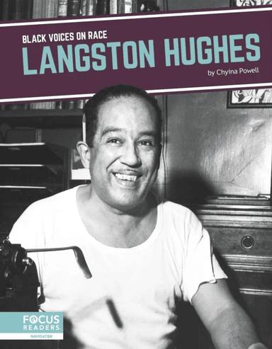 Black Voices on Race: Langston Hughes av Chyina Powell