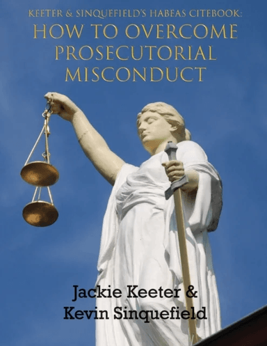 Keeter &amp; Sinquefield's Habeas Cite Book av Jackie R Keeter, Kevin Sinquefield