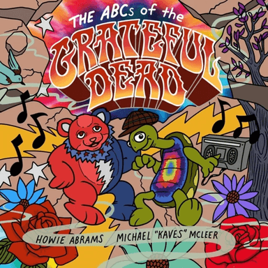 The ABCs of the Grateful Dead av Howie Abrams