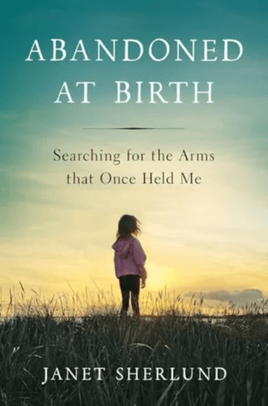 Abandoned at Birth av Janet Sherlund