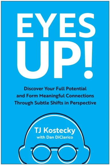 Eyes Up! av TJ Kostecky