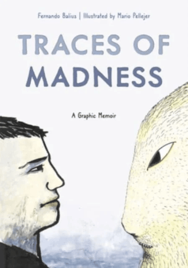 Traces of Madness av Fernando Balius