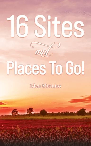 16 Sites and Places To Go! av Idea Mesano