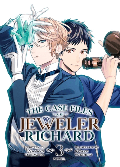 The Case Files of Jeweler Richard (Light Novel) Vol. 3 av Nanako Tsujimura