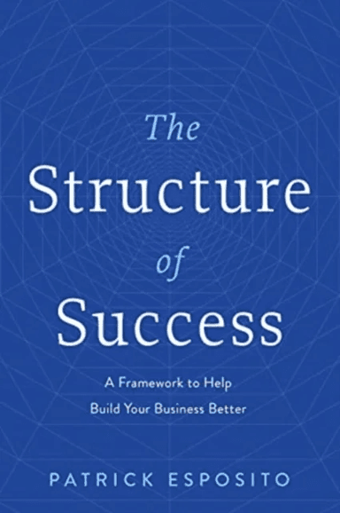 The Structure of Success av Patrick Esposito