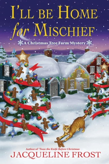 I'll be Home for Mischief av Jacqueline Frost