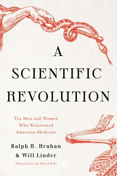 A Scientific Revolution av Dr. Ralph H. Hruban, Will Linder